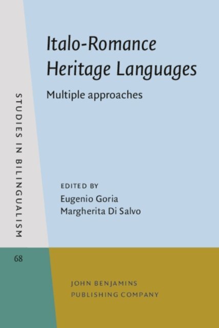 Di Salvo Margherita Di Salvo, Goria Eugenio Goria - Italo-Romance Heritage Languages, E-bok