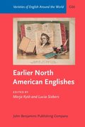 Earlier North American Englishes