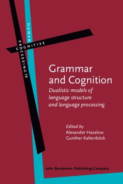 Kaltenbock Gunther Kaltenbock, Haselow Alexander Haselow - Grammar and Cognition, E-bok