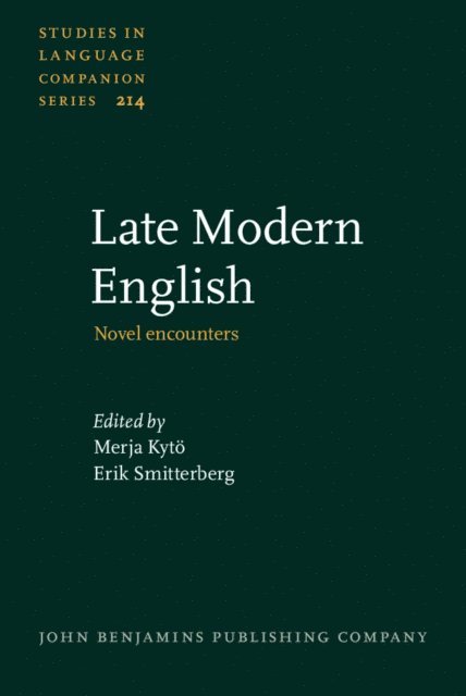 Smitterberg Erik Smitterberg, Kyto Merja Kyto - Late Modern English, E-bok