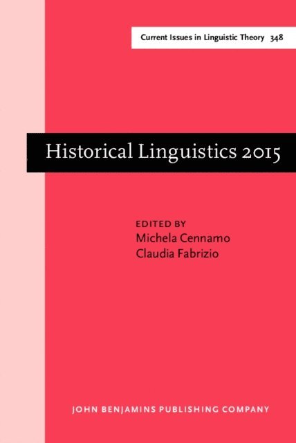 Fabrizio Claudia Fabrizio, Cennamo Michela Cennamo - Historical Linguistics 2015, E-bok