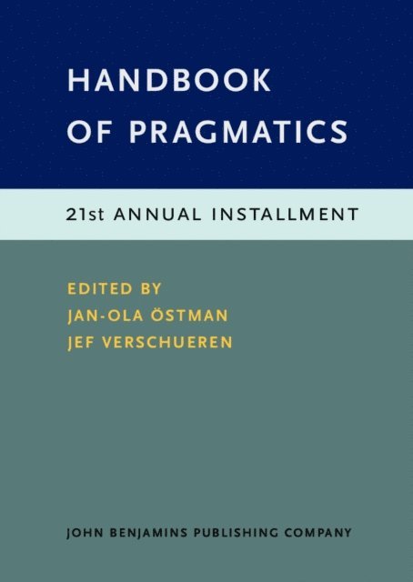 Verschueren Jef Verschueren, Ostman Jan-Ola Ostman - Handbook of Pragmatics, E-bok