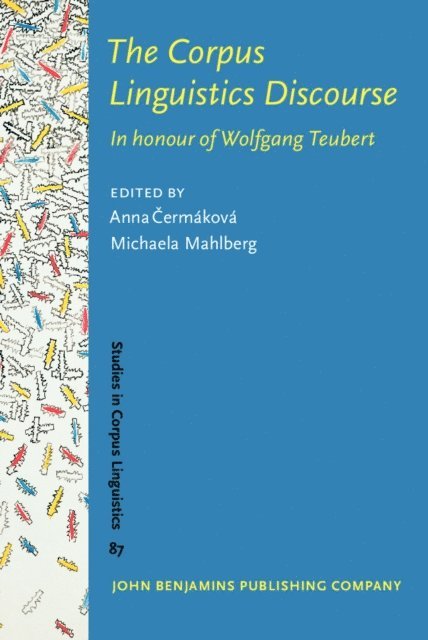 Mahlberg Michaela Mahlberg, Cermakova Anna Cermakova - Corpus Linguistics Discourse, E-bok
