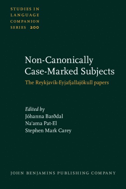 Carey Stephen Mark Carey, Pat-El Na'ama Pat-El, BarÃ°dal Johanna BarÃ°dal - Non-Canonically Case-Marked Subjects, E-bok