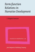 Form-function Relations in Narrative Development