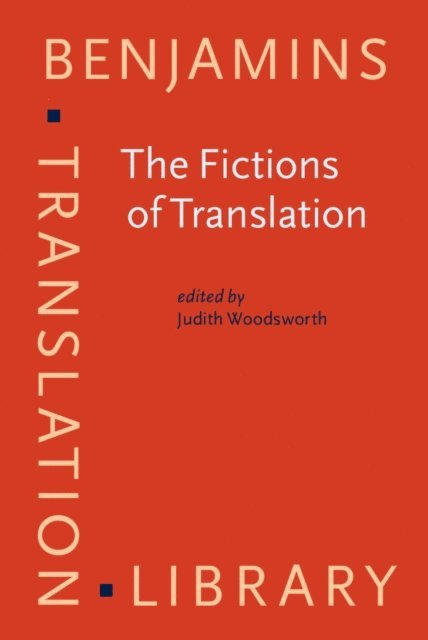 Woodsworth Judith Woodsworth - Fictions of Translation, E-bok