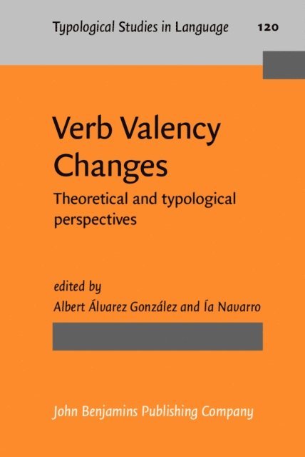 Navarro Ia Navarro, Alvarez Gonzalez Albert Alvarez Gonzalez - Verb Valency Changes, E-bok