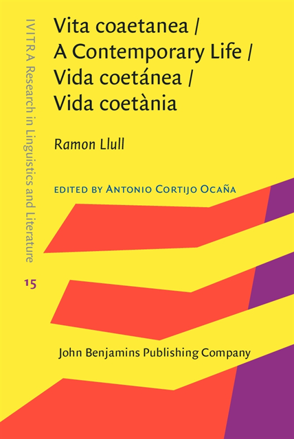 Ramon Llull - Vita coaetanea / A Contemporary Life / Vida coetanea / Vida coetania, E-bok