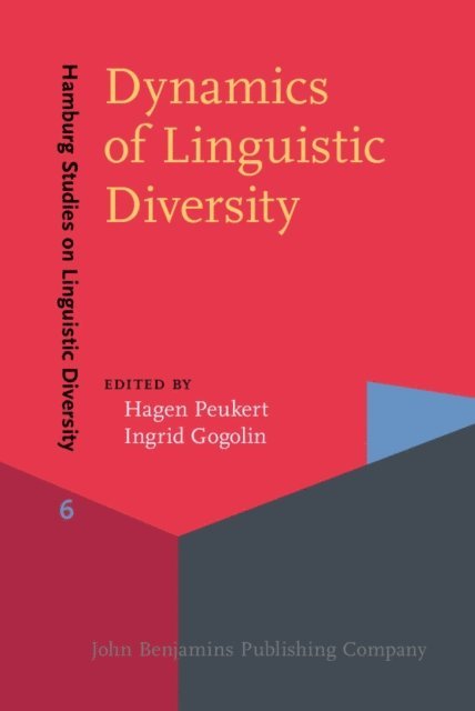 Gogolin Ingrid Gogolin, Peukert Hagen Peukert - Dynamics of Linguistic Diversity, E-bok