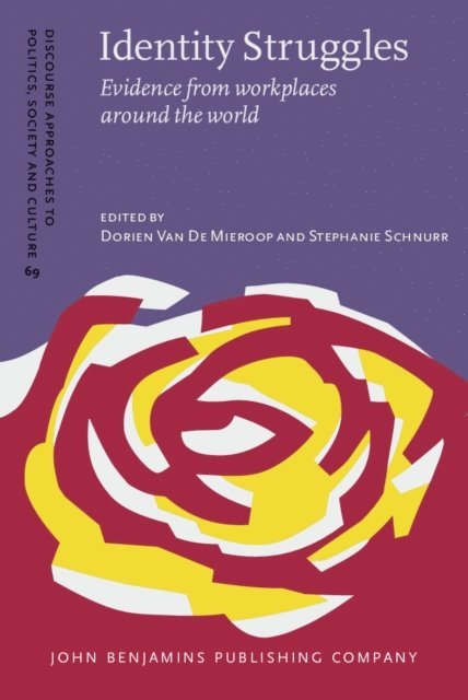 Schnurr Stephanie Schnurr, Van De Mieroop Dorien Van De Mieroop - Identity Struggles, E-bok