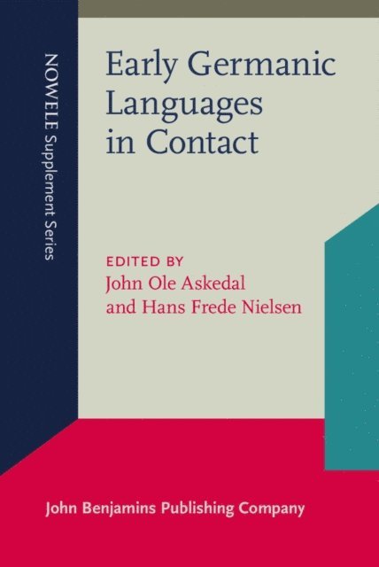 Nielsen Hans Frede Nielsen, Askedal John Ole Askedal - Early Germanic Languages in Contact, E-bok