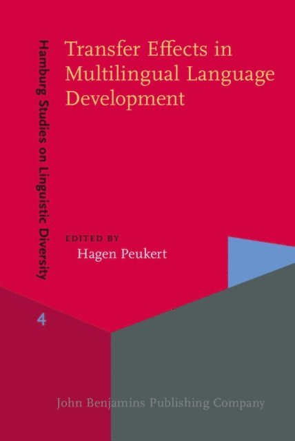 Peukert Hagen Peukert - Transfer Effects in Multilingual Language Development, E-bok