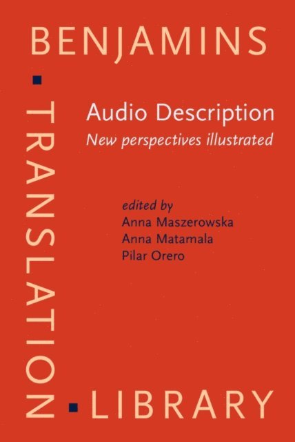 Orero Pilar Orero, Matamala Anna Matamala, Maszerowska Anna Maszerowska - Audio Description, E-bok
