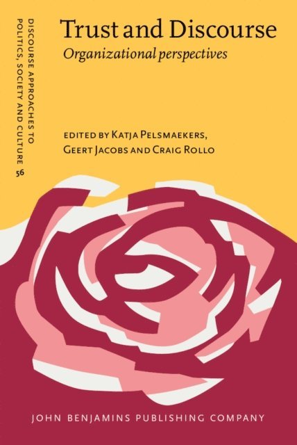 Rollo Craig Rollo, Jacobs Geert Jacobs, Pelsmaekers Katja Pelsmaekers - Trust and Discourse, E-bok