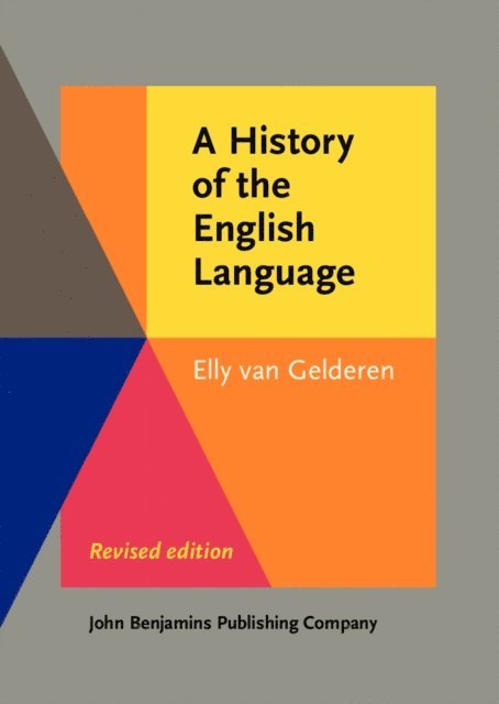 Gelderen Elly van Gelderen - History of the English Language, E-bok