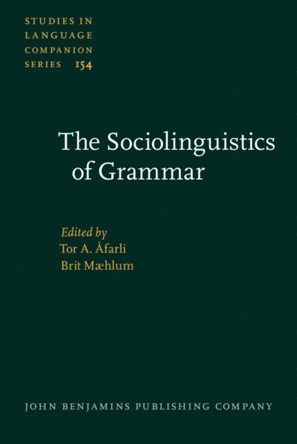 Maehlum Brit Maehlum, Afarli Tor A. Afarli - Sociolinguistics of Grammar, E-bok