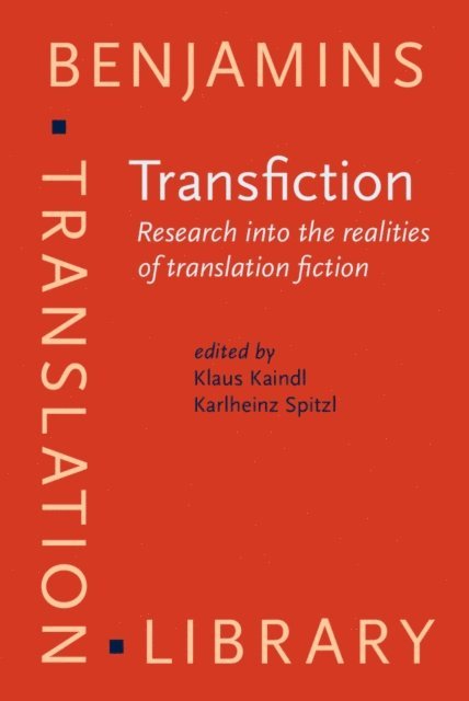Spitzl Karlheinz Spitzl, Kaindl Klaus Kaindl - Transfiction, E-bok