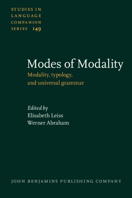 Abraham Werner Abraham, Leiss Elisabeth Leiss - Modes of Modality, E-bok