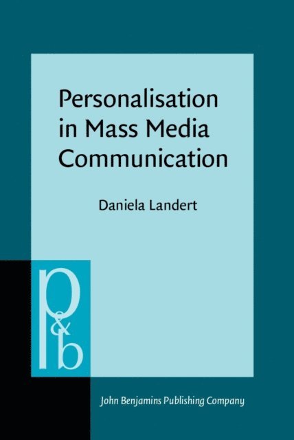 Landert Daniela Landert - Personalisation in Mass Media Communication, E-bok