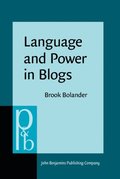 Language and Power in Blogs
