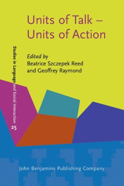 Raymond Geoffrey Raymond, Szczepek Reed Beatrice Szczepek Reed - Units of Talk - Units of Action, E-bok