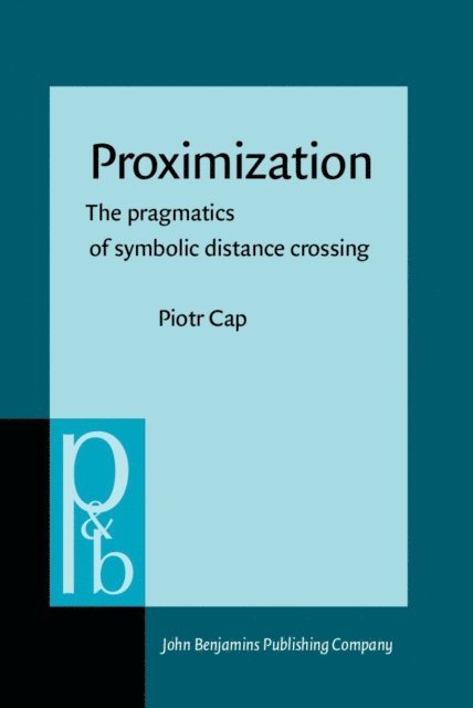 Cap Piotr Cap - Proximization, E-bok