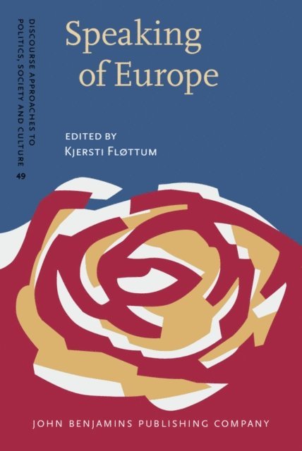 Flottum Kjersti Flottum - Speaking of Europe, E-bok