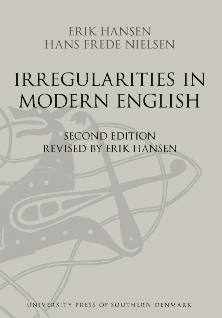 Hansen Erik W. Hansen, Nielsen Hans Frede Nielsen - Irregularities in Modern English, E-bok