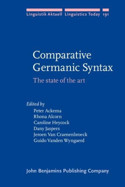 Wyngaerd Guido Vanden Wyngaerd, van Craenenbroeck Jeroen van Craenenbroeck, Jaspers Dany Jaspers, Heycock Caroline Heycock, Alcorn Rhona Alcorn, Ackema Peter Ackema - Comparative Germanic Syntax, E-bok
