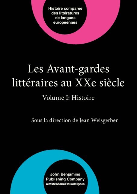 † Weisgerber, Jean - Les Avant-gardes littéraires au XX<sup>e</sup> siècle, E-bok