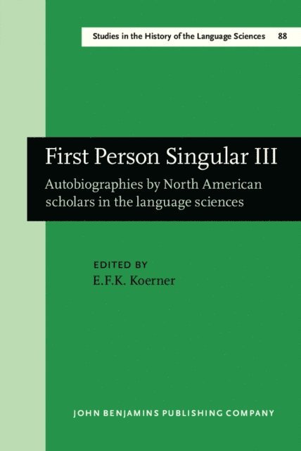 Koerner E.F.K. Koerner - First Person Singular III, E-bok