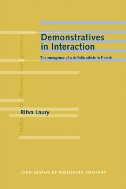 Laury Ritva Laury - Demonstratives in Interaction, E-bok