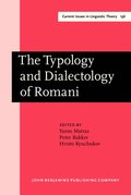 Typology and Dialectology of Romani