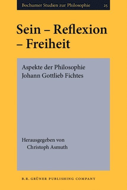 Asmuth Christoph Asmuth - Sein - Reflexion - Freiheit, E-bok