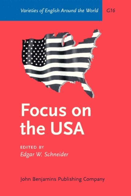 Schneider Edgar W. Schneider - Focus on the USA, E-bok