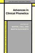 Advances in Clinical Phonetics