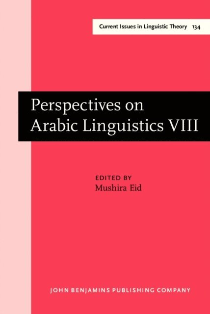 Eid Mushira Eid - Perspectives on Arabic Linguistics, E-bok