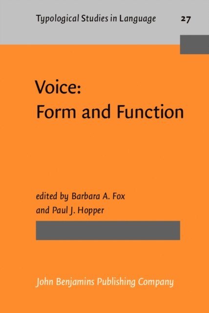 Hopper Paul J. Hopper, Fox Barbara A. Fox - Voice: Form and Function, E-bok