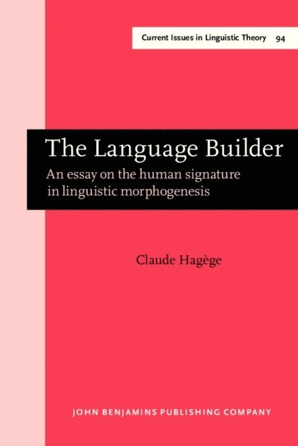 Hagege Claude Hagege - Language Builder, E-bok