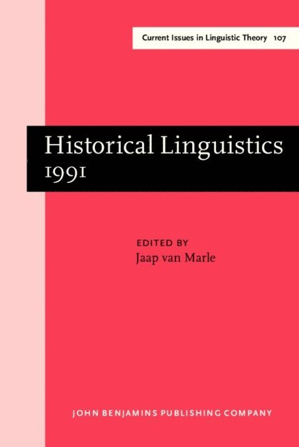Marle Jaap van Marle - Historical Linguistics 1991, E-bok