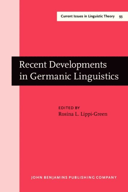 Lippi-Green Rosina L. Lippi-Green - Recent Developments in Germanic Linguistics, E-bok