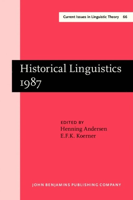 Koerner E.F.K. Koerner, Andersen Henning Andersen - Historical Linguistics 1987, E-bok