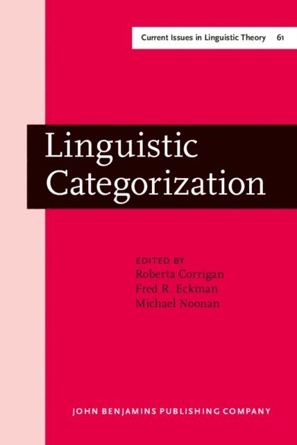 Noonan Michael Noonan, Eckman Fred Eckman, Corrigan Roberta Corrigan - Linguistic Categorization, E-bok