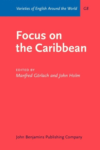 Holm John Holm, Gorlach Manfred Gorlach - Focus on the Caribbean, E-bok