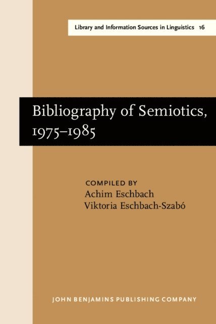Bibliography of Semiotics, 1975-1985, E-bok
