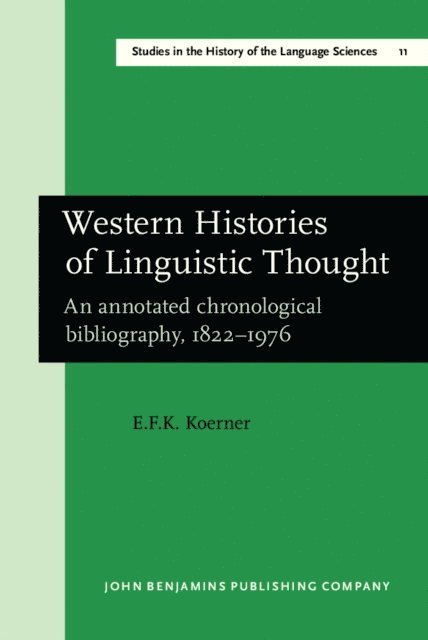 Koerner E.F.K. Koerner - Western Histories of Linguistic Thought, E-bok