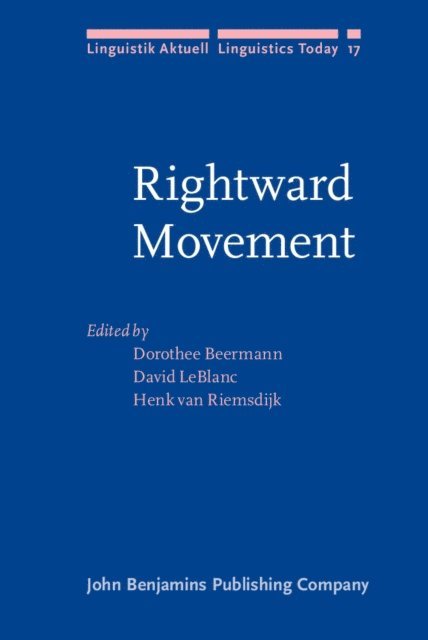 Riemsdijk Henk van Riemsdijk, LeBlanc David LeBlanc, Beermann Dorothee Beermann - Rightward Movement, E-bok