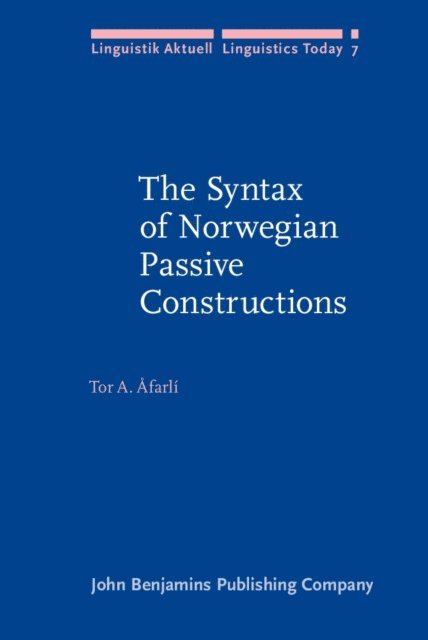 Afarli Tor A. Afarli - Syntax of Norwegian Passive Constructions, E-bok