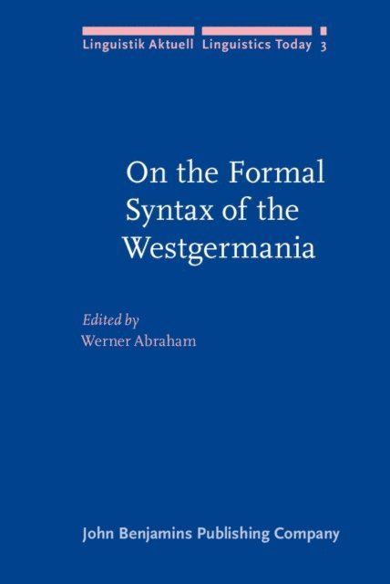 Abraham Werner Abraham - On the Formal Syntax of the Westgermania, E-bok