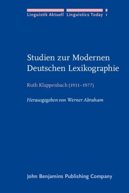 Klappenbach Ruth Klappenbach, Abraham Werner Abraham - Studien zur Modernen Deutschen Lexikographie, E-bok